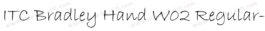 ITC Bradley Hand W02 Regular字体转换